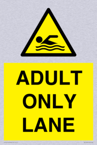 ADULT ONLY LANE